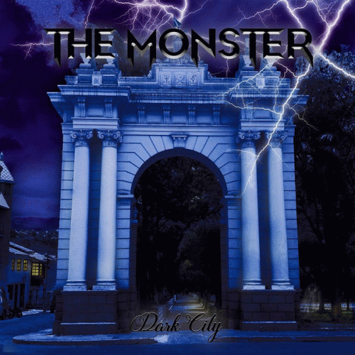 The Monster : Dark City